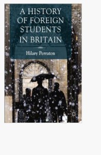 A History of Foreign Students in Britain