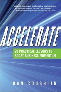 Image of Accelerate - 20 Practical Lessons to Boost Business Momentum