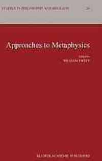 Approaches to metaphysics