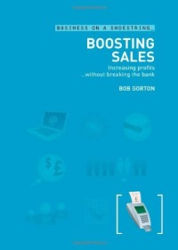 Image of Boosting Sales (Business on a Shoestring)
