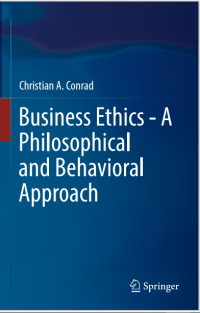 Business Ethics - A Philosophical and Behavioral Approach