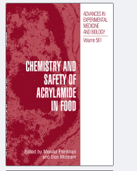 Chemistry and Safety
of Acrylamide in Food