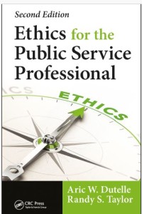 Ethics for the Public Service Professional