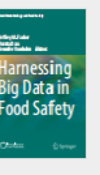 Harnessing Big Data in FoodSafety