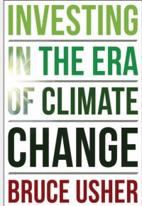 INVESTING IN THE ERA OF CLIMATE CHANGE