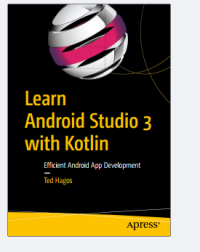 Learn Android Studio 3
with Kotlin
