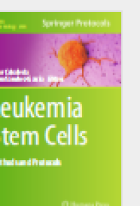 Leukemia Stem CellsMethods and Protocols