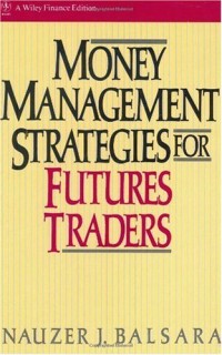 Image of Money Management Strategies for Futures Traders