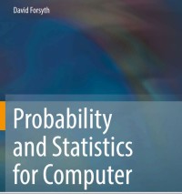 Probability and Statistics for Computer Science