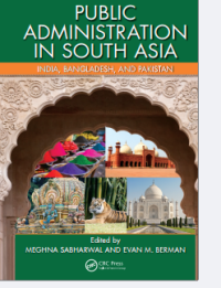 PUBLIC
ADMINISTRATION
IN SOUTH ASIA