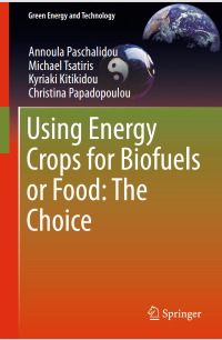Using Energy 
Crops for Biofuels 
or Food: The 
Choice