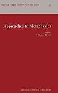 Approaches to metaphysics