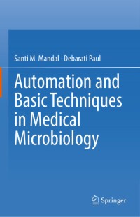 Image of Automation and Basic Techniques in Medical Microbiology