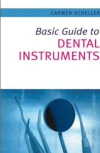 Image of basic guide to dental instruments