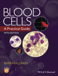 Blood Cells: A Practical Guide