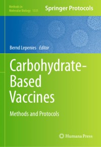 Image of Carbohydrate-Based Vaccines: Methods and Protocols