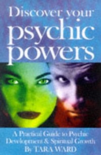 Discover Your Psychic Powers