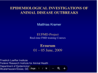 EPIDEMIOLOGICAL INVESTIGATIONS OFANIMAL DISEASE OUTBREAKS