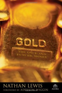 Image of Gold - The Once and Future Money