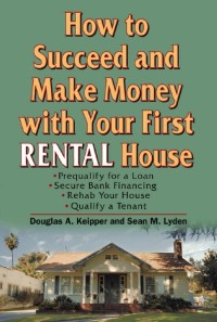 Image of How to Succeed and Make Money with Your First Rental House