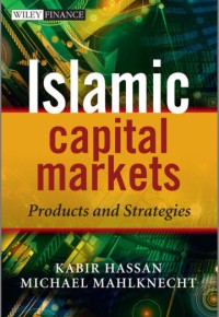 Image of Islamic Capital Markets: Products and Strategies