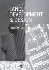 Image of Land, Development and Design