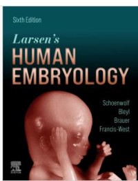 Larsen's Human Embryology