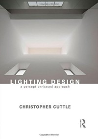 Image of Lighting Design - A Perception-Based Approach
