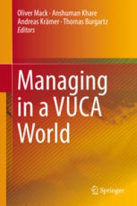 Managing in a VUCA World