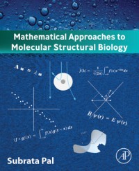 Image of Mathematical Approaches to Molecular Structural Biology