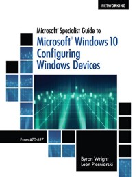 Image of Microsoft Specialist Guide to Microsoft Windows 10