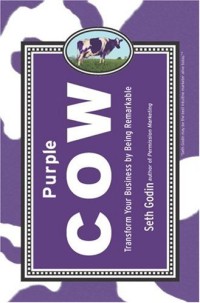 Image of Purple Cow - Transform Your Business by Being Remarkable