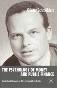 Image of The Psychology of Money and Public Finance