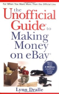 Image of The Unofficial Guide to Making Money on eBay