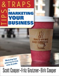 Image of Tips and Traps for Marketing Your Business