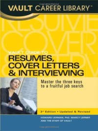 Image of Vault Guide to Resumes, Cover Letters & Interviewing
